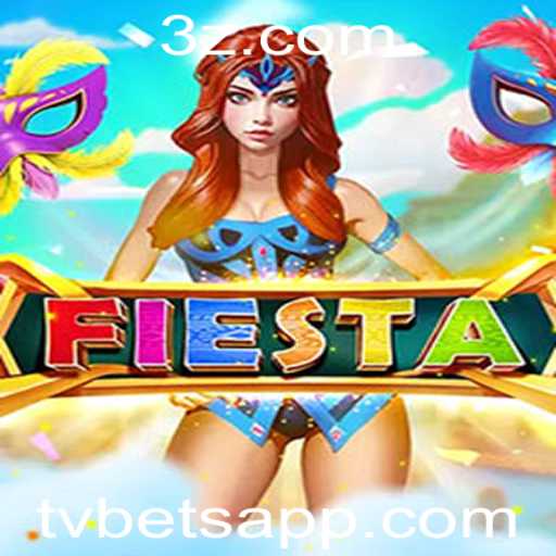 Explorando o Jogo Fiesta da TVBET: Uma Experiência Única