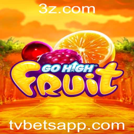 Tudo sobre GoHighFruit: O Novo Sucesso da TVBET